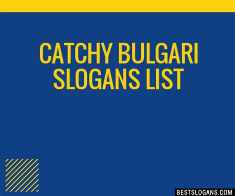 bulgari's slogan.